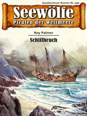 cover image of Seewölfe--Piraten der Weltmeere 430